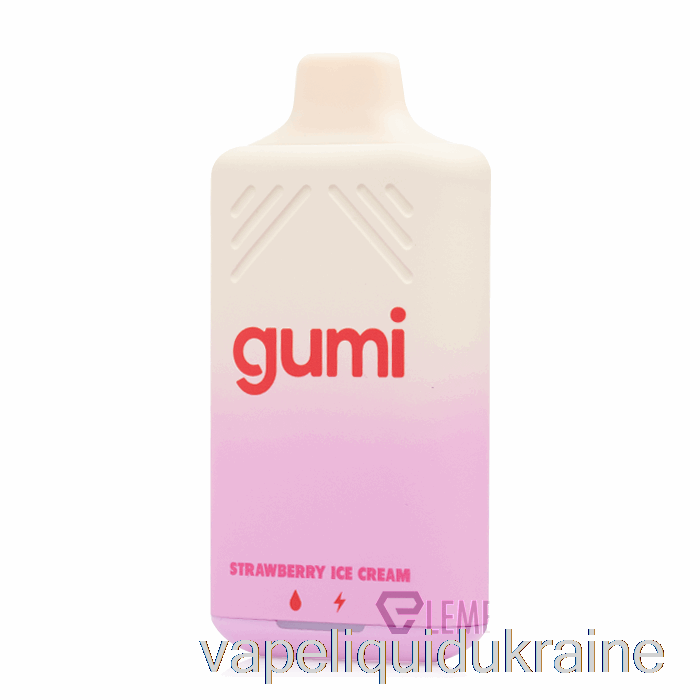 Vape Liquid Ukraine Gumi Bar 8000 Disposable Strawberry Ice Cream